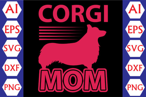 Corgi Mom Graphics for Crafts Branding