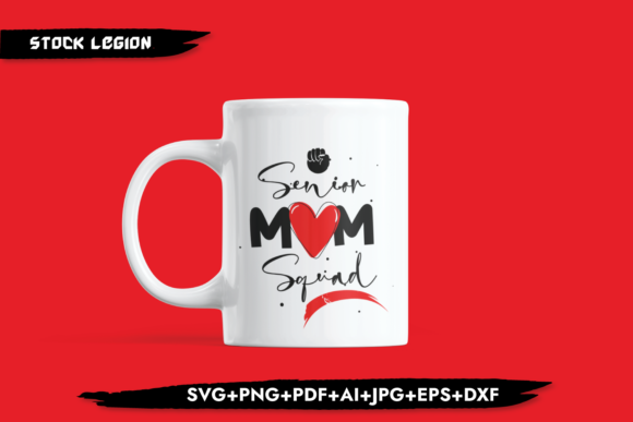 Senior Mom Squad Heart: Graphics for Crafts