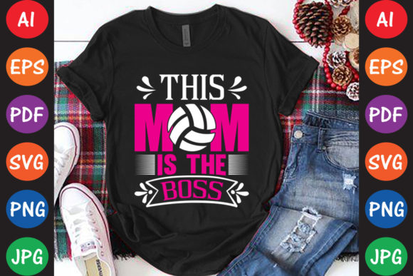 This Mom is the Boss Graphics for Crafts